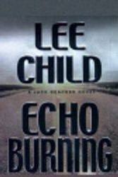 Cover Art for 9780786539390, Echo Burning by Lee Child