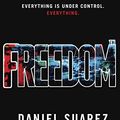 Cover Art for B004IPQEAS, Freedom by Daniel Suarez