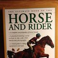 Cover Art for 9781843096917, Pb512: Ult Book Horse & Rider K512 by Judith; Sly Draper