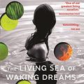Cover Art for B08B62SFHP, The Living Sea of Waking Dreams by Richard Flanagan