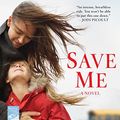Cover Art for 9780312380793, Save Me by Lisa Scottoline