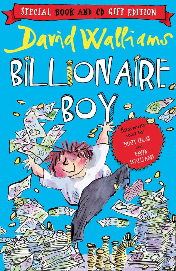 Cover Art for 9780007493975, Billionaire Boy by David Walliams