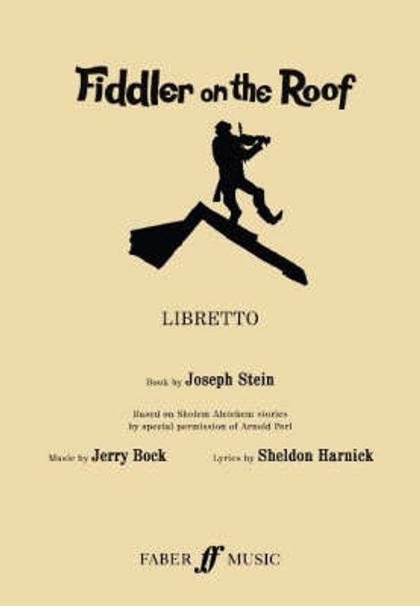 Cover Art for 9780571529988, Fiddler on the Roof by Jerry Bock, Sheldon Harnick, Joseph Stein