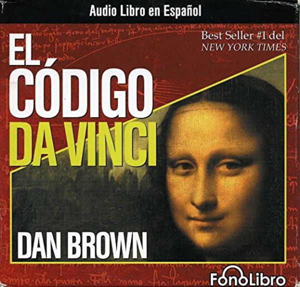 Cover Art for 9780972859882, El Codigo Da Vinci/The Da Vinci Code by Dan Brown