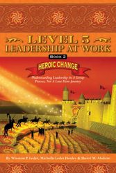 Cover Art for 9780983874157, Level 5 Leadership at Work by Winston P Ledet; Michelle Ledet Henley; Sherri M Abshire