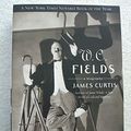 Cover Art for 9780823084425, W C Fields by James Curtis