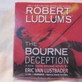 Cover Art for B007XY8MAG, The Bourne Deception by Robert Ludlum and Eric Van Lustbader Unabridged CD Audiobook (Jason Bourne Series) by Robert Ludlum and Eric Van Lustbader