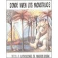Cover Art for 9789870407522, Donde Viven Los Monstruos/Where the Wild Things Are by Maurice Sendak
