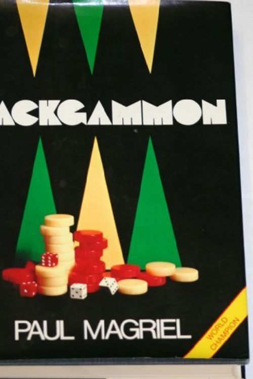 Cover Art for 9780600314554, Backgammon by Paul Magriel