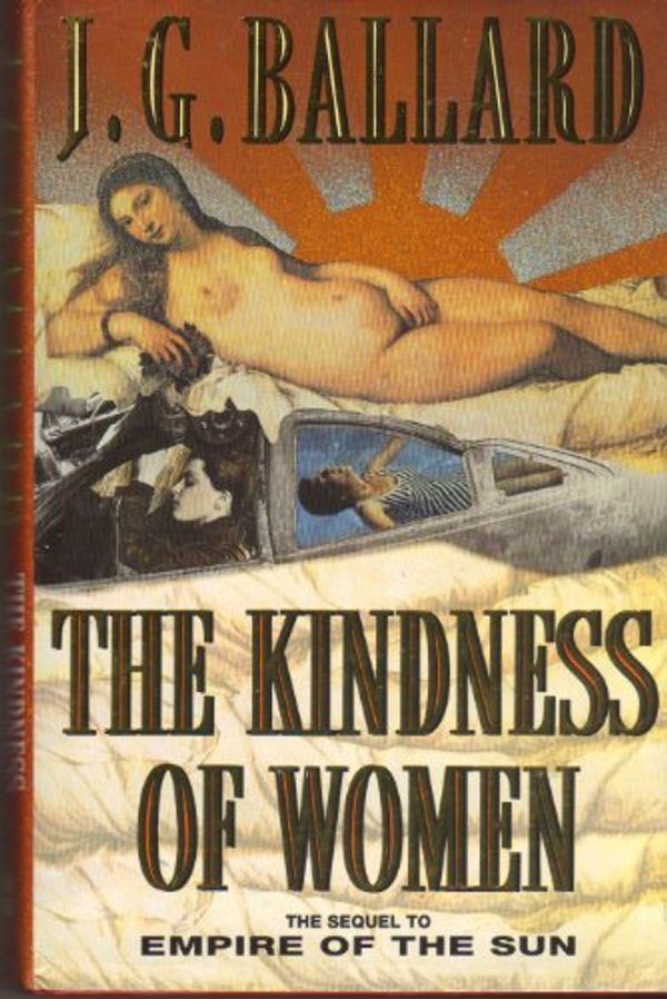 Cover Art for 9780002237710, The Kindness of Women by J. G. Ballard