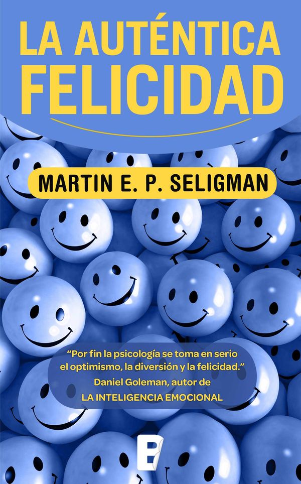 Cover Art for 9788498725087, La Autentica Felicidad by Martin Seligman