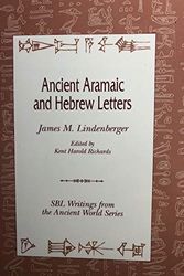 Cover Art for 9781555408398, Ancient Aramaic and Hebrew Letters by James Lindenberger