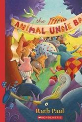 Cover Art for 9781741690484, Animal Undie Ball by Ruth Paul