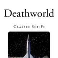 Cover Art for 9781494429171, Deathworld by Harry Harrison