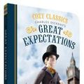 Cover Art for 9781452152431, Cozy ClassicsGreat Expectations by Jack Wang, Holman Wang