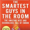 Cover Art for 9781591840534, The Smartest Guys in the Room by Bethany McLean, Peter Elkind