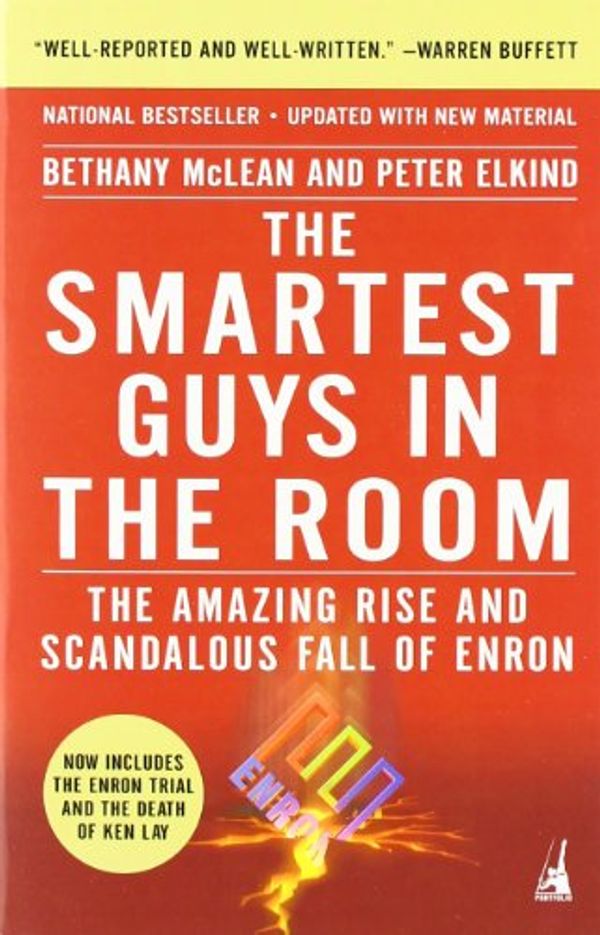 Cover Art for 9781591840534, The Smartest Guys in the Room by Bethany McLean, Peter Elkind