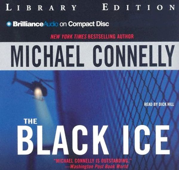 Cover Art for 9781596000995, The Black Ice by Michael Connelly