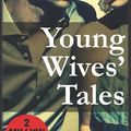 Cover Art for 9781782920182, Young Wives' Tales by Adele Parks