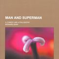 Cover Art for 9780217506113, Man and Superman by Bernard Shaw