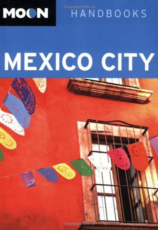 Cover Art for 9781598800838, Moon Mexico City by Chris Humphrey