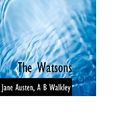 Cover Art for 9781117281599, The Watsons by Jane Austen