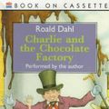 Cover Art for 9780898458657, Charlie and the Chocolate Factory by Roald Dahl