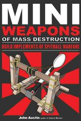 Cover Art for 9781556529535, Miniweapons of Mass Destruction by John Austin