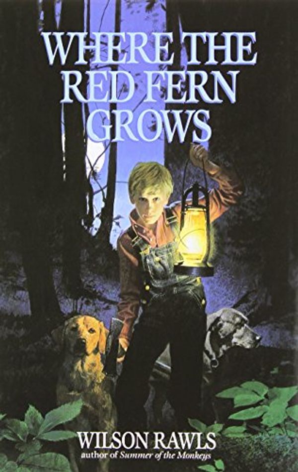 Cover Art for 9780385323307, Where the Red Fern Grows by Wilson Rawls
