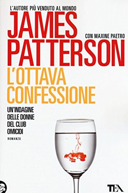 Cover Art for 9788850243099, L'ottava confessione by Maxine Paetro, James Patterson