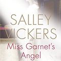 Cover Art for 8601300006895, Miss Garnet's Angel by Salley Vickers