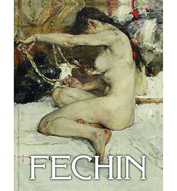 Cover Art for 9781910065044, Fechin by Galina Toulouzakova