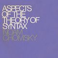 Cover Art for 9780262530071, Aspects of the Theory of Syntax by Noam Chomsky