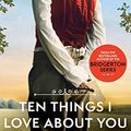 Cover Art for B003PPDBU8, Ten Things I Love About You (Bevelstoke Book 3) by Julia Quinn