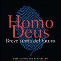 Cover Art for 9788845292798, Homo deus. Breve storia del futuro by Yuval Noah Harari