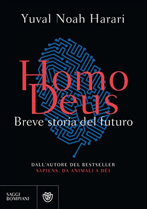 Cover Art for 9788845292798, Homo deus. Breve storia del futuro by Yuval Noah Harari