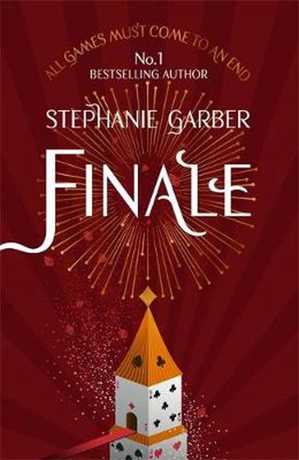 Cover Art for 9781473666795, Finale: Caraval Series Book 3 by Stephanie Garber