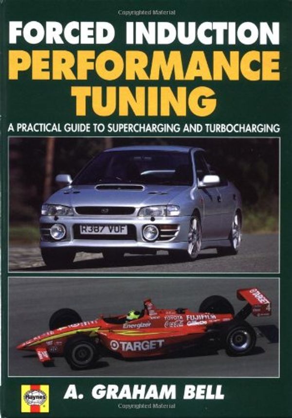 Cover Art for 9781859606919, Forced Induction Performance Tuning: Bk. H691 by A. Bell