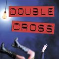 Cover Art for 9780439987080, Double Cross by Norah McClintock