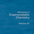 Cover Art for 9780080922577, Advances in Organometallic Chemistry by Anthony F. Hill, Mark J. Fink