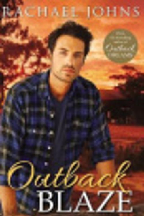 Cover Art for 9781489257222, Outback Blaze by Rachael Johns