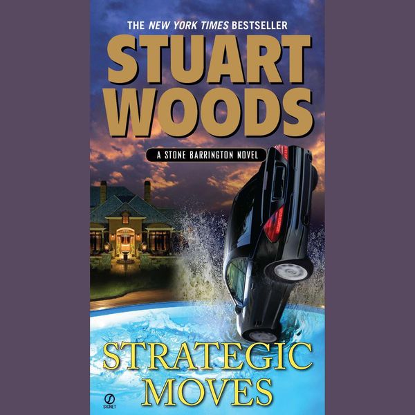 Cover Art for 9781101484449, Strategic Moves by Stuart Woods