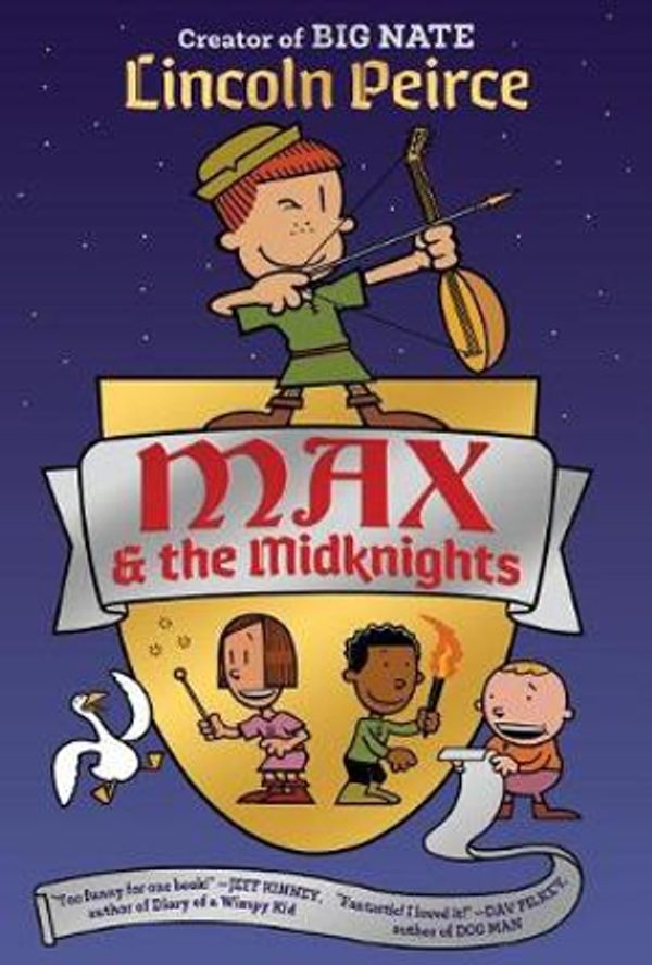 Cover Art for 9781101931097, Max and the Midknights by Lincoln Peirce