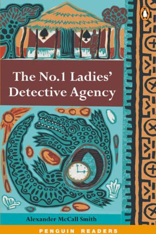 Cover Art for 9781405837590, "No.1 Ladies' Detective Agency": Level 3 (Penguin Readers Simplified Text) by Alexander McCall Smith and Anne Collins