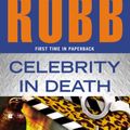 Cover Art for 9780425250358, Celebrity In Death by J. D. Robb