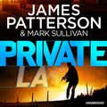 Cover Art for 9781846573583, Private LA by James Patterson