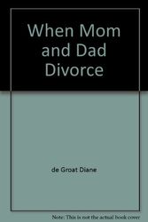 Cover Art for 9780671628789, When Mom and Dad Divorce by Steven L. Nickman