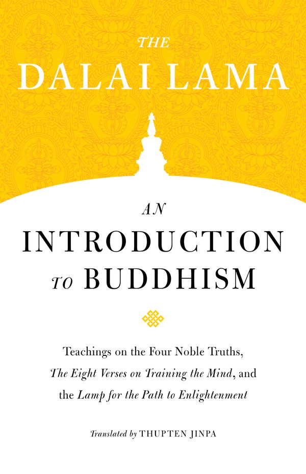 Cover Art for 9781559394758, An Introduction to Buddhism (Core Teachings of Dalai Lama) by The Dalai Lama