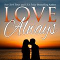 Cover Art for 9781942295419, Love Always by Marie Force