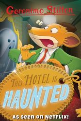 Cover Art for 9781782263760, This Hotel is Haunted (Geronimo Stilton: The 10 Book Collection Series 2) by Geronimo Stilton